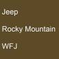 Preview: Jeep, Rocky Mountain, WFJ.